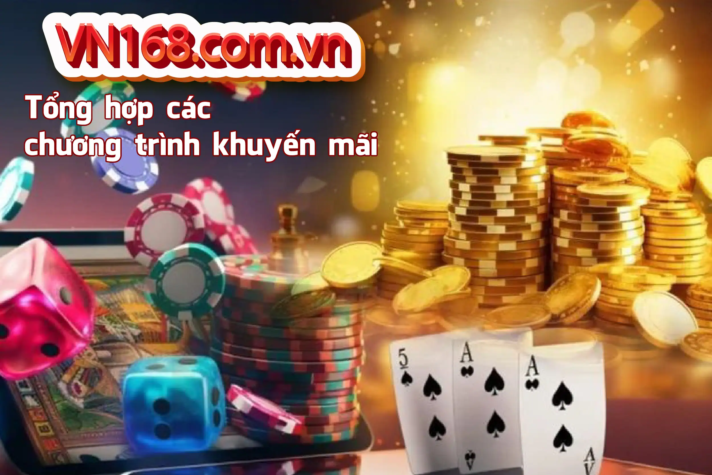 VN168 khuyến mãi