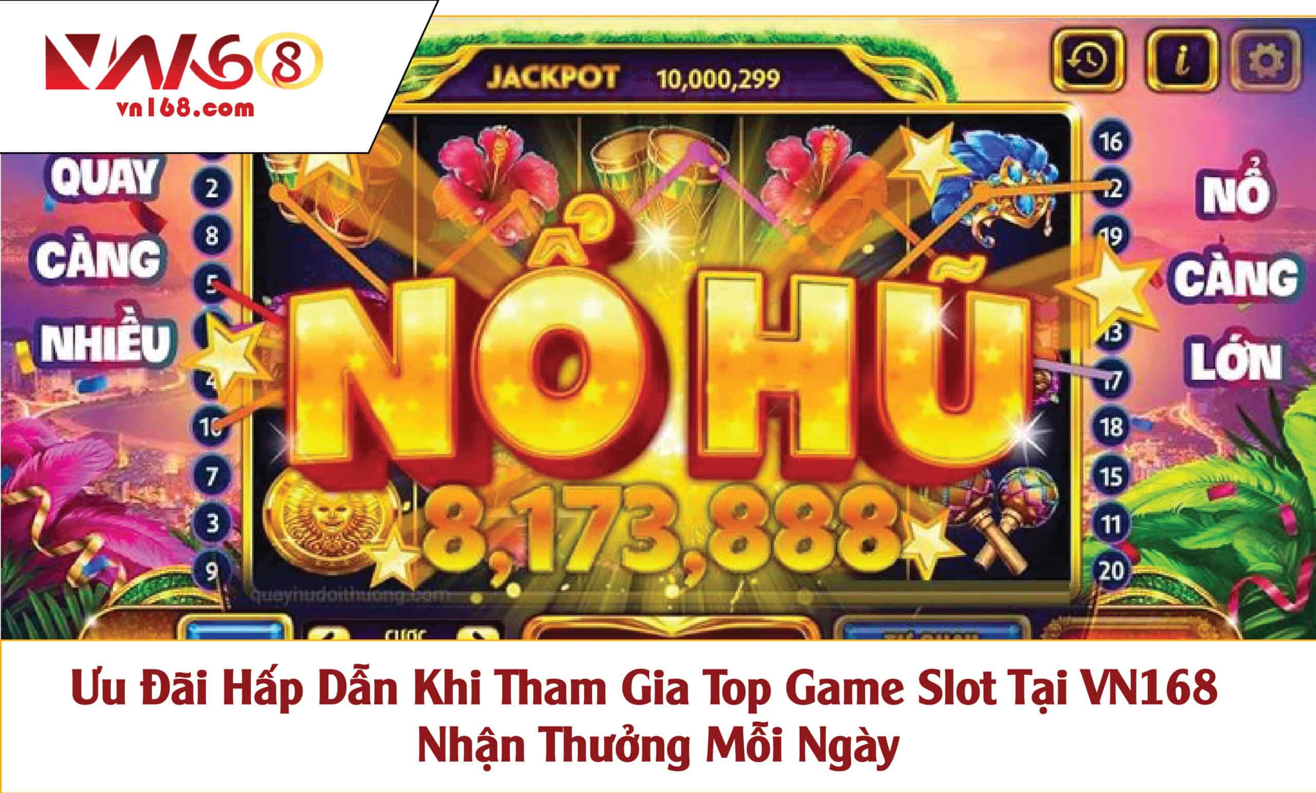 Ưu Đãi Hấp Dẫn Khi Tham Gia Top Game Slot Tại VN168 – Nhận Thưởng Mỗi Ngày